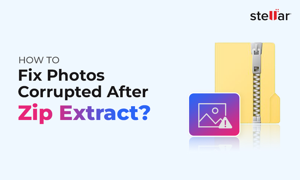 How To Fix Photos Corrupted After Zip Extract?